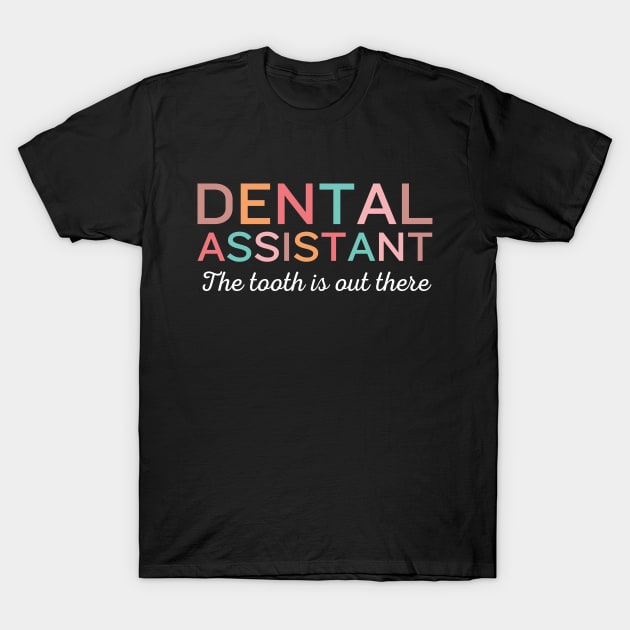 Funny Retro Pediatric Dental Assistant Hygienist Office Gifts T-Shirt by Awesome Soft Tee